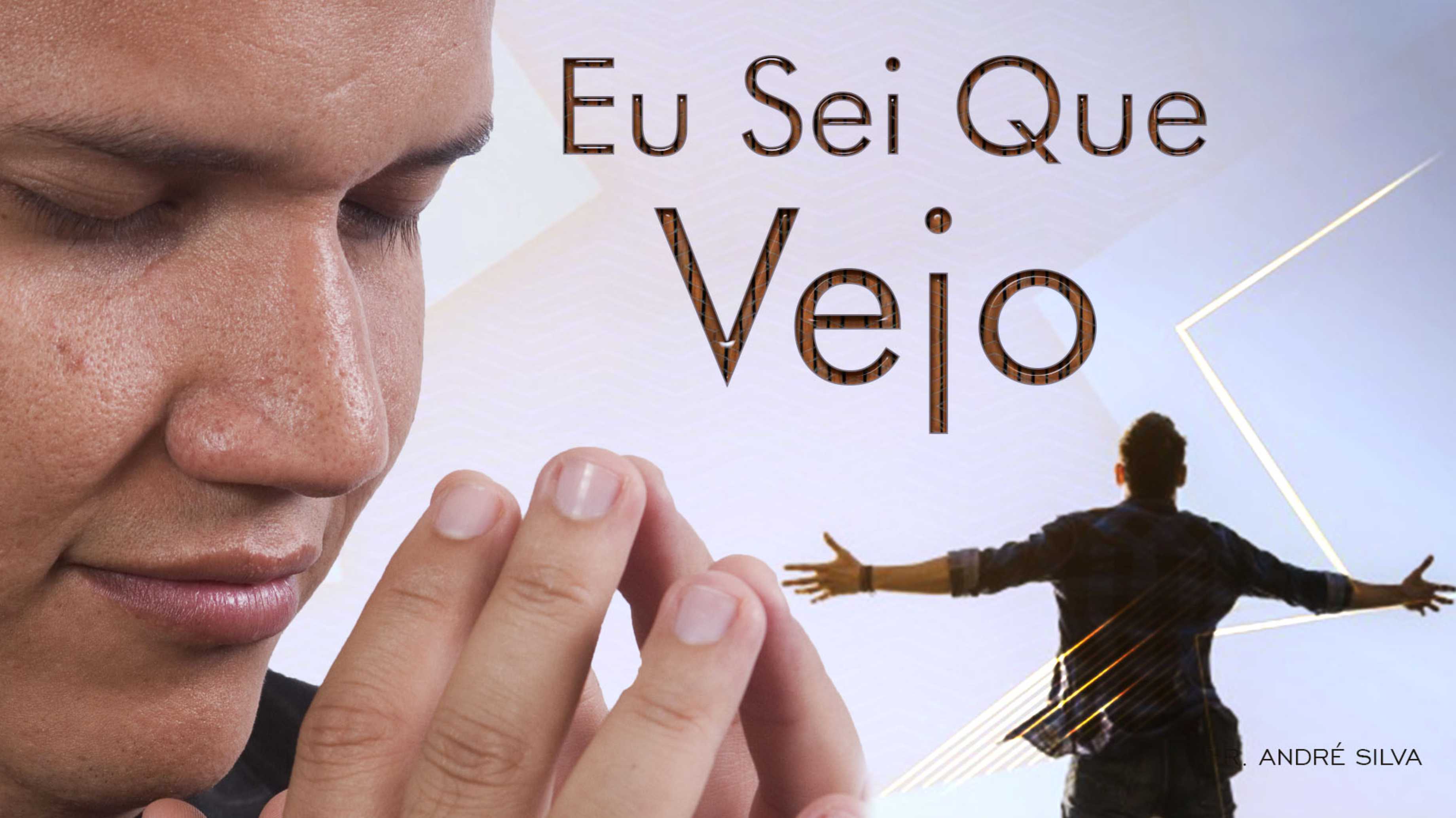 Eu sei que vejo